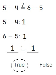 Big-Ideas-Math-Book-1st-Grade-Answer-Key-Chapter-3-More-Addition-and-Subtraction- Situations-Lesson-3.6-True-or-False-Equations-Show-and-Grow-question-2