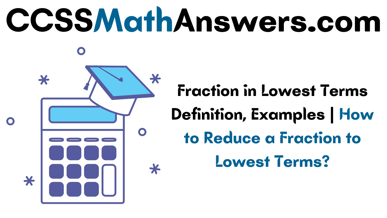 Fraction in Lowest Terms