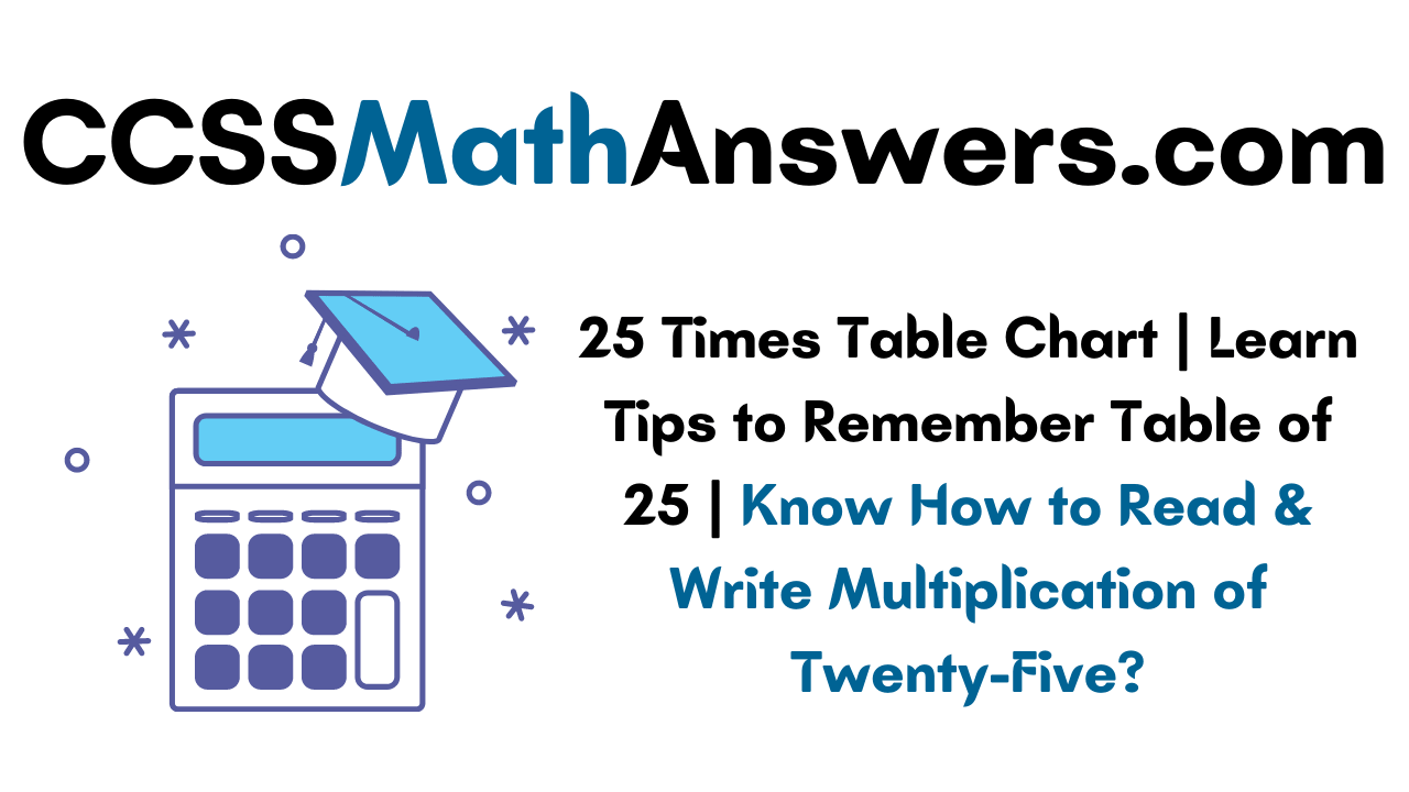 25 times table tips, how to read and write
