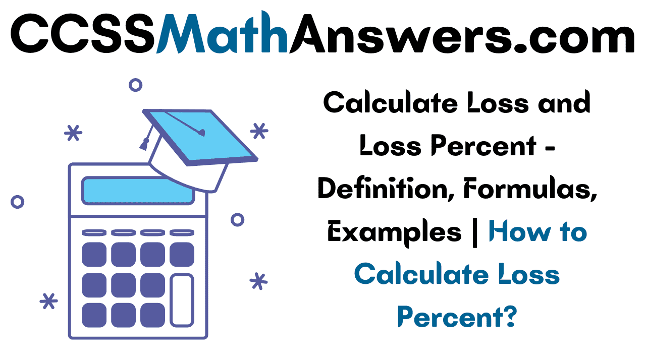 Calculate Loss and Loss Percent