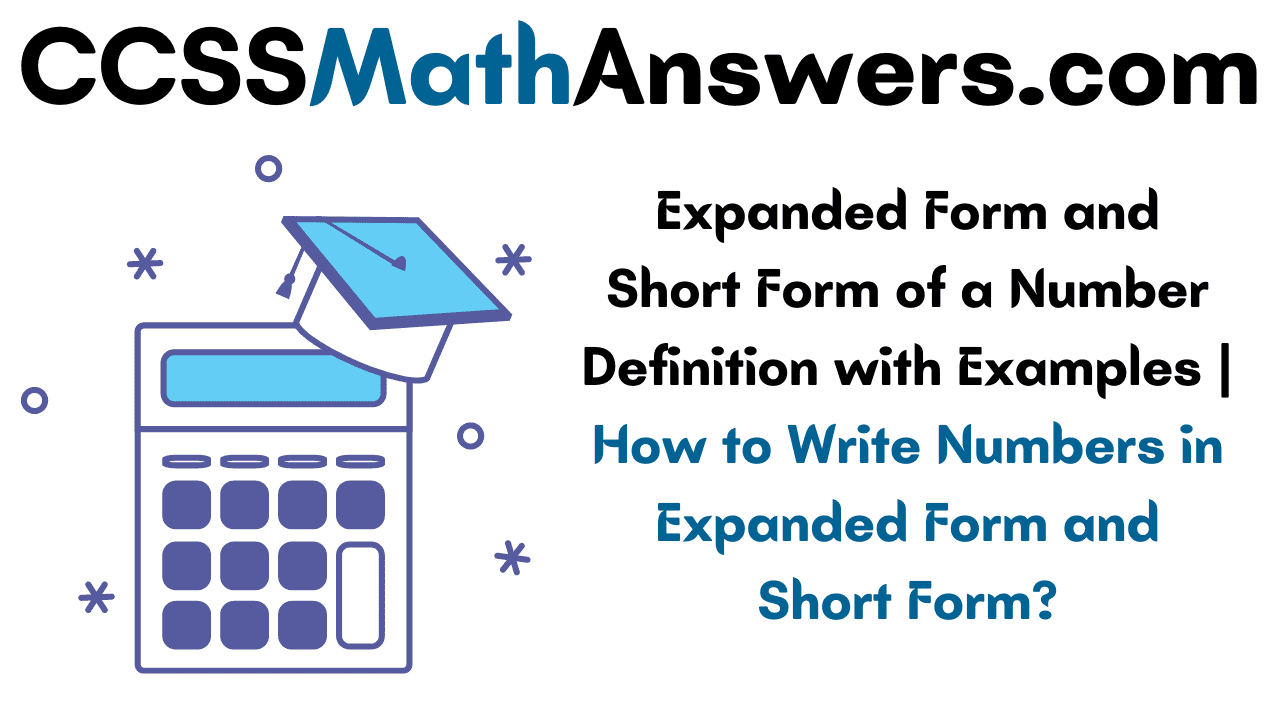 Expanded Form and Short Form of a Number