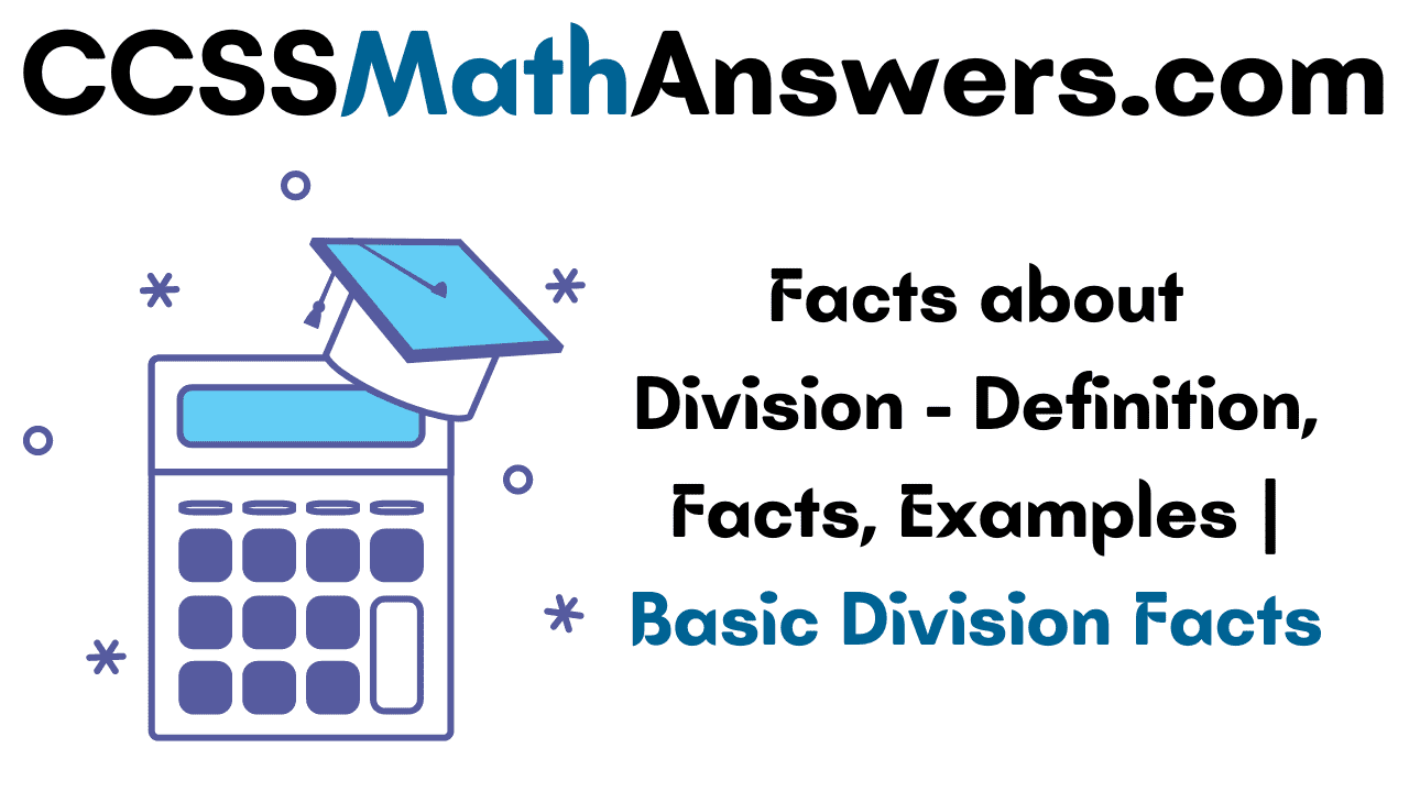 Facts about Division