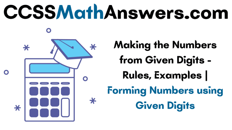 making-the-numbers-from-given-digits-rules-examples-forming-numbers-using-given-digits