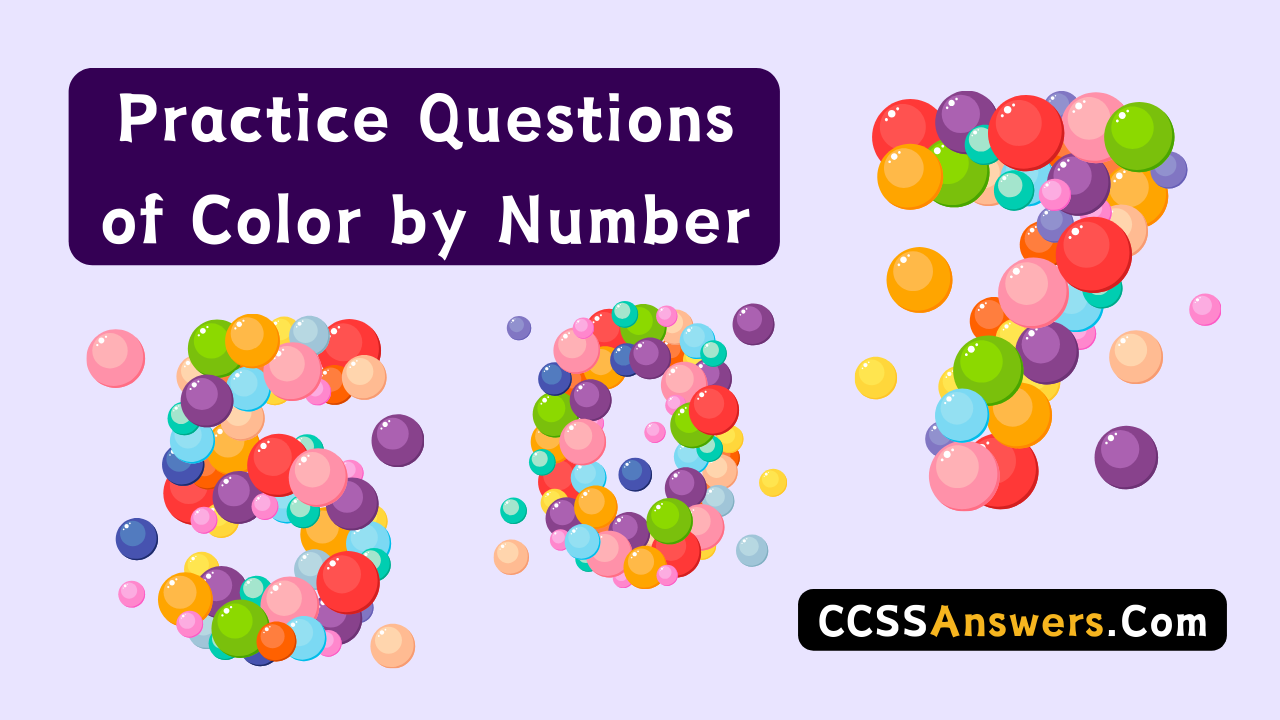 Practice Questions of Color by Number
