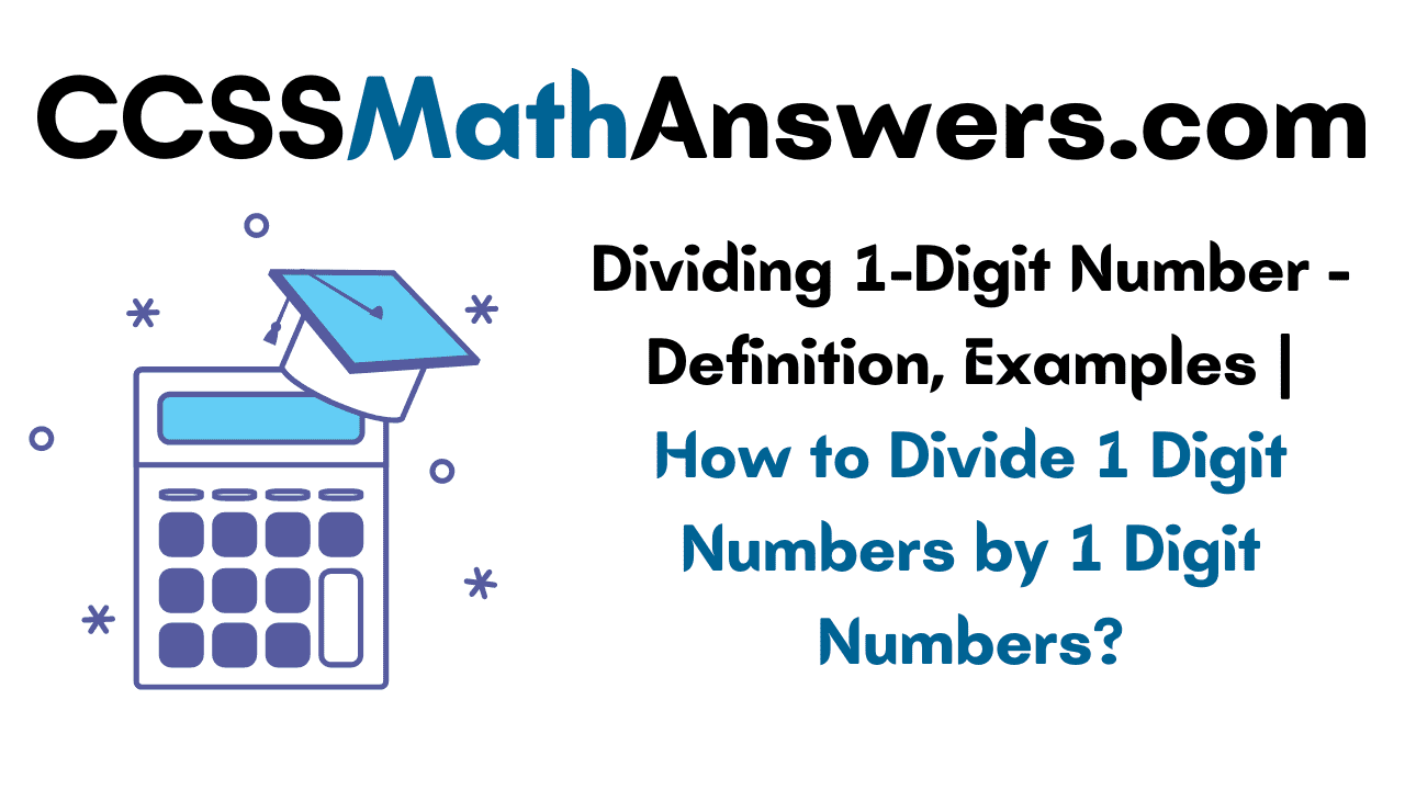 Dividing 1-Digit Number