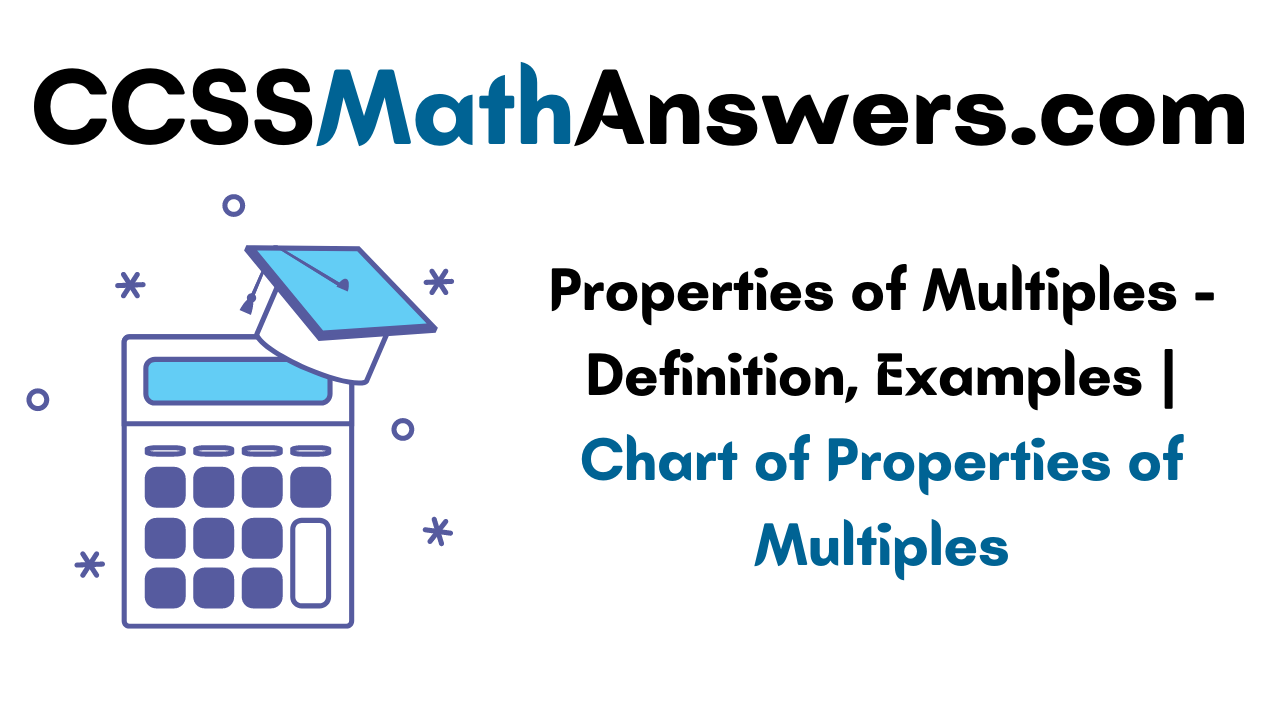 Properties of Multiples