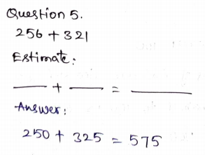 Go Math Grade 3 Answer Key Chapter 1 Addition and Subtraction within 1,000 Page 21 Q5