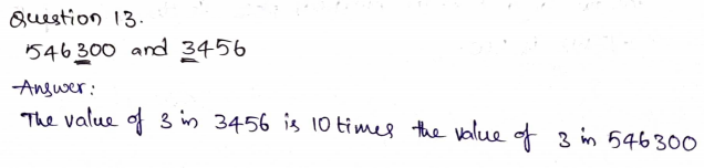 Go Math Grade 4 Answer Key Chapter 1 Place Value, Addition, and Subtraction to One Million Page 7 Q13