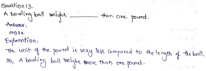 Go Math Grade 4 Answer Key Chapter 12 Relative Sizes of Measurement Units Page 645 Q13