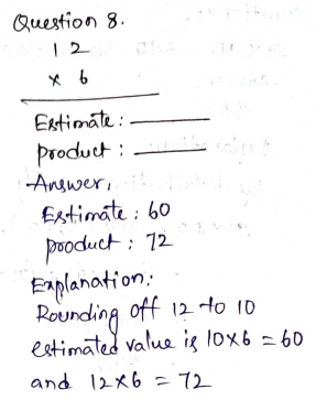 Go Math Grade 4 Answer Key Chapter 2 Multiply by 1-Digit Numbers Page 105 Q8