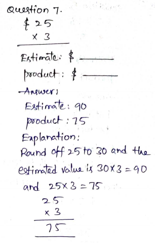 Go Math Grade 4 Answer Key Chapter 2 Multiply by 1-Digit Numbers Page 121 Q7