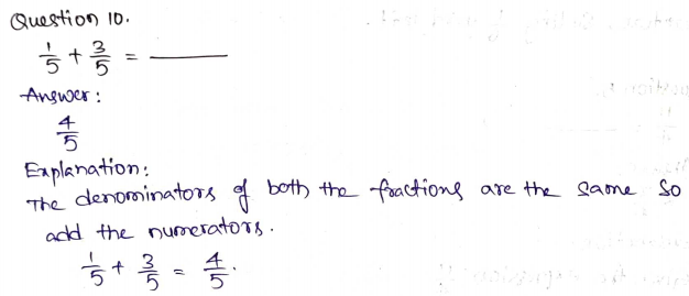 Go Math Grade 4 Answer Key Chapter 7 Add and Subtract Fractions Page 415 Q10