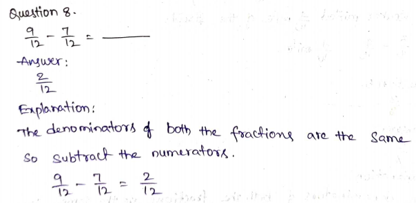 Go Math Grade 4 Answer Key Chapter 7 Add and Subtract Fractions Page 415 Q8