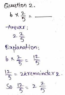 Go Math Grade 4 Answer Key Chapter 8 Multiply Fractions by Whole Numbers Page 477 Q2