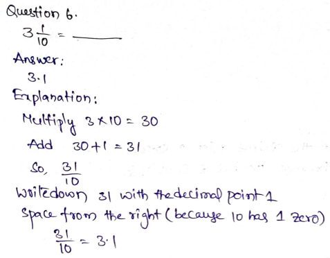 Go Math Grade 4 Answer Key Chapter 9 Relate Fractions and Decimals Page 499 Q6