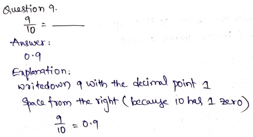 Go Math Grade 4 Answer Key Chapter 9 Relate Fractions and Decimals Page 499 Q9
