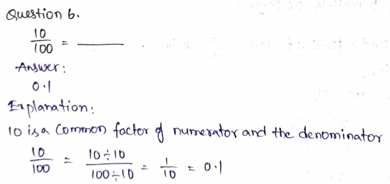 Go Math Grade 4 Answer Key Chapter 9 Relate Fractions and Decimals Page 511 Q6