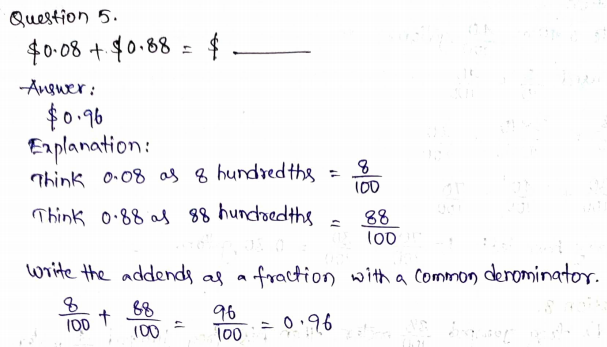 Go Math Grade 4 Answer Key Chapter 9 Relate Fractions and Decimals Page 529 Q5