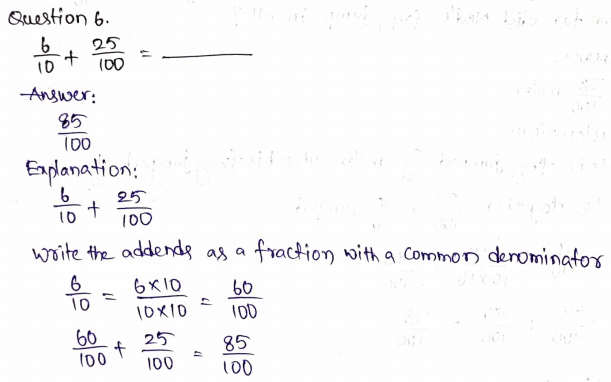 Go Math Grade 4 Answer Key Chapter 9 Relate Fractions and Decimals Page 529 Q6