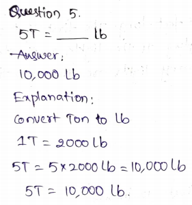Go Math Grade 5 Answer Key Chapter 10 Convert Units of Measure Page 600 Q5
