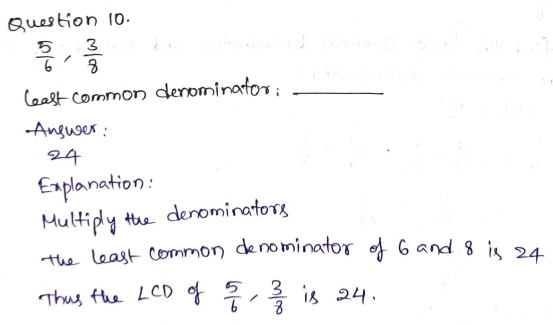 Go Math Grade 5 Answer Key Chapter 6 Add and Subtract Fractions with Unlike Denominators Page 263 Q10