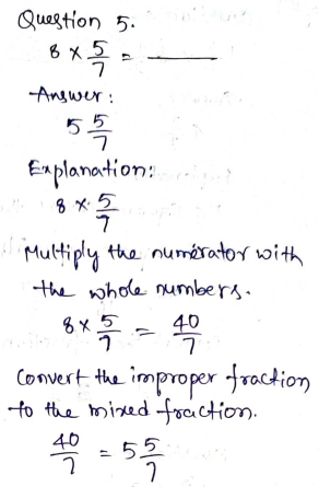 Go Math Grade 5 Answer Key Chapter 7 Multiply Fractions Page 315 Q5