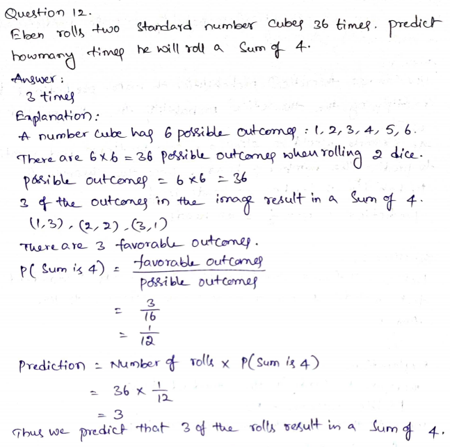 Go Math Grade 7 Answer Key Chapter 13 Theoretical Probability and Simulations Page 415 Q12