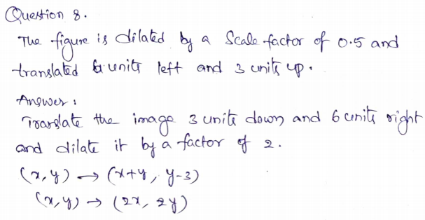 Go Math Grade 8 Answer Key Chapter 10 Transformations and Similarity Page 331 Q8