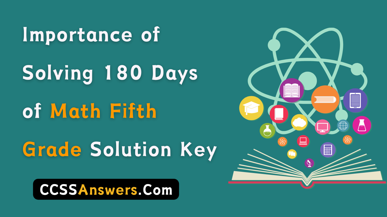 Importance of Solving 180 Days of Math Fifth Grade Solution Key