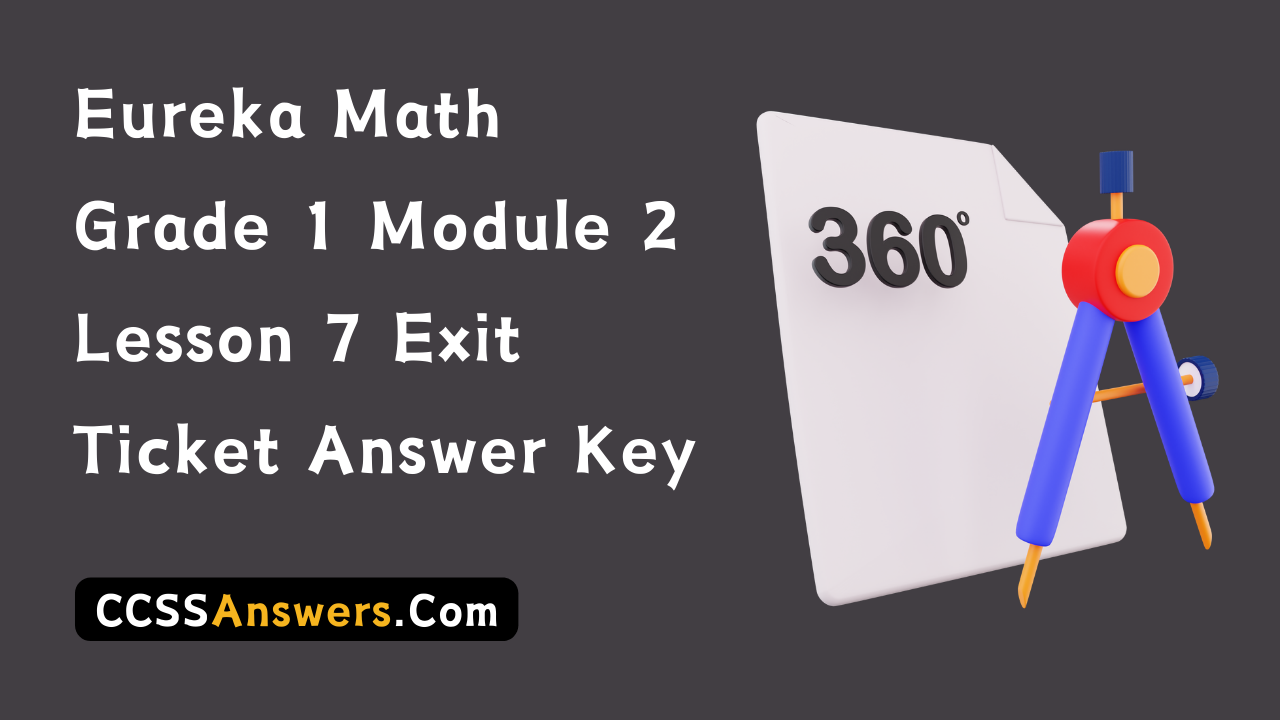 Eureka Math Grade 1 Module 2 Lesson 7 Exit Ticket Answer Key