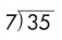 Spectrum Math Grade 4 Chapter 5 Lesson 3 Answer Key Dividing through 63 ÷ 7 29