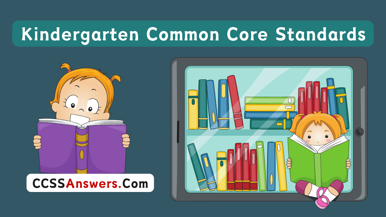 Kindergarten Common Core Standards