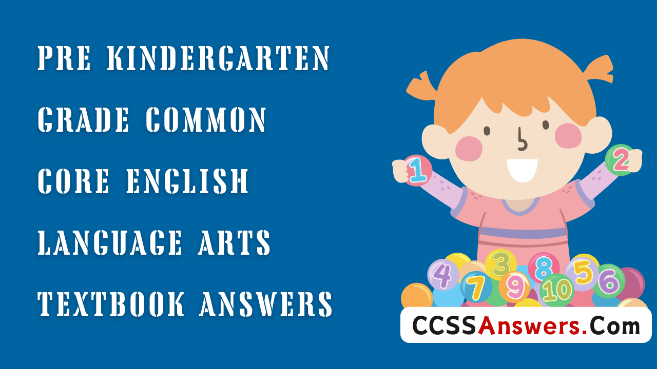 Pre Kindergarten Grade Common Core English Language Arts Textbook Answers