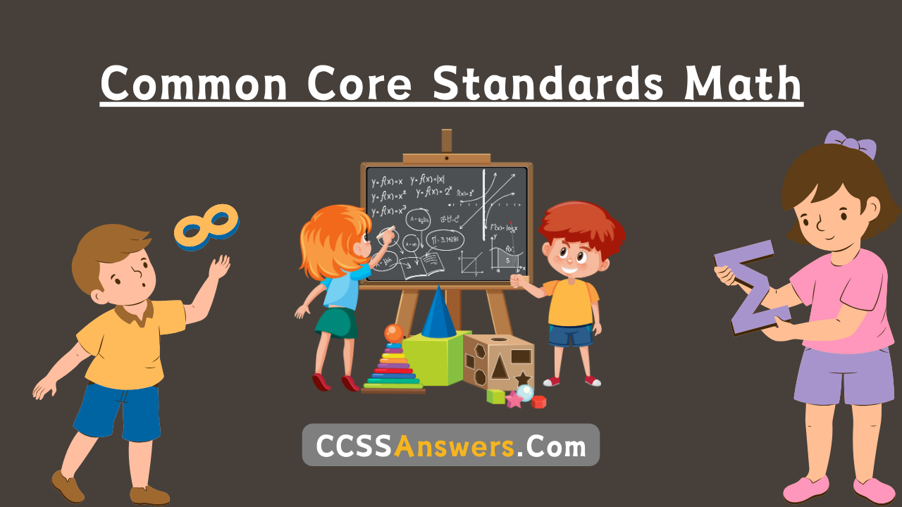Common Core Standards Math