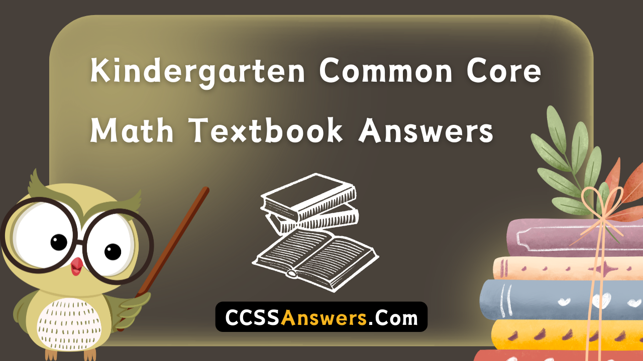 Kindergarten Common Core Math Textbook Answers